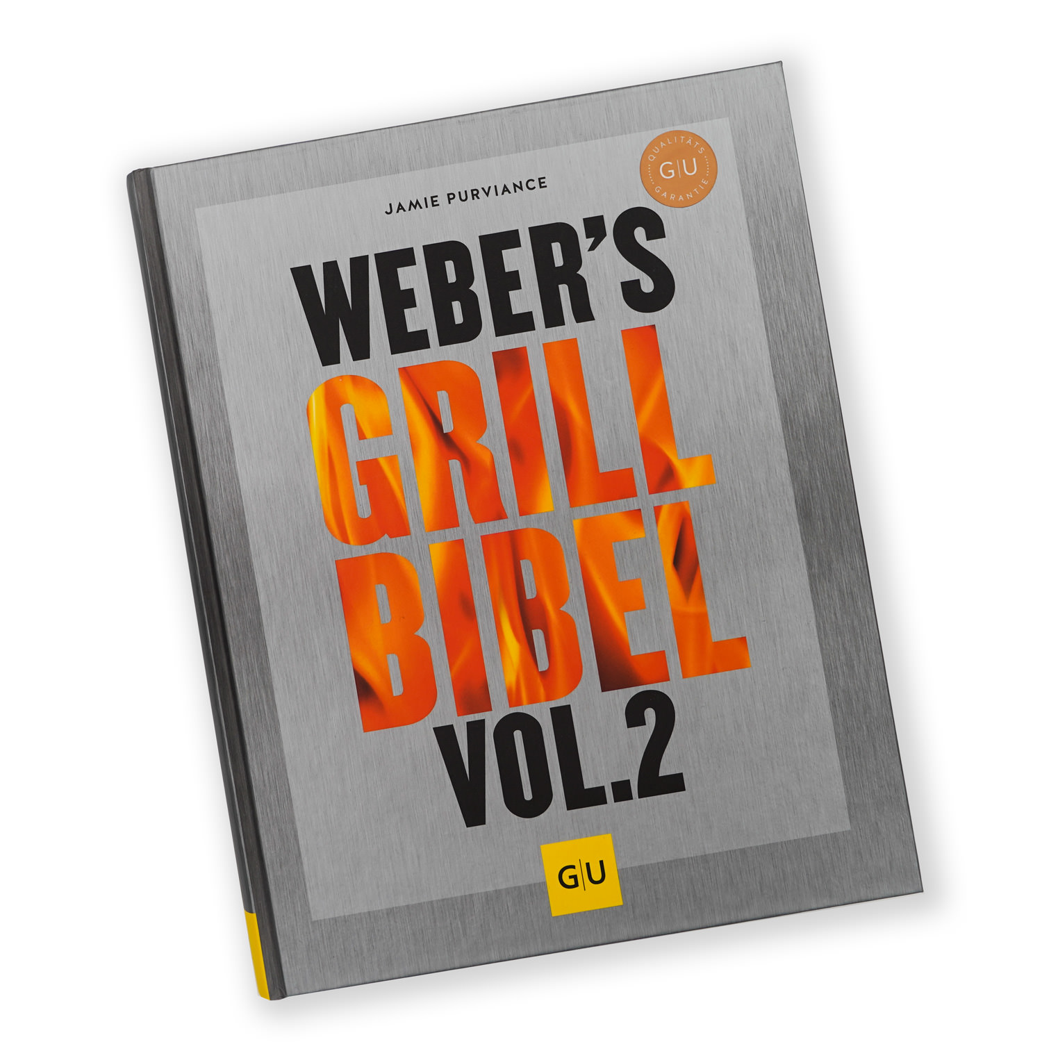 Grillbuch: Weber's Grillbibel Vol. 2